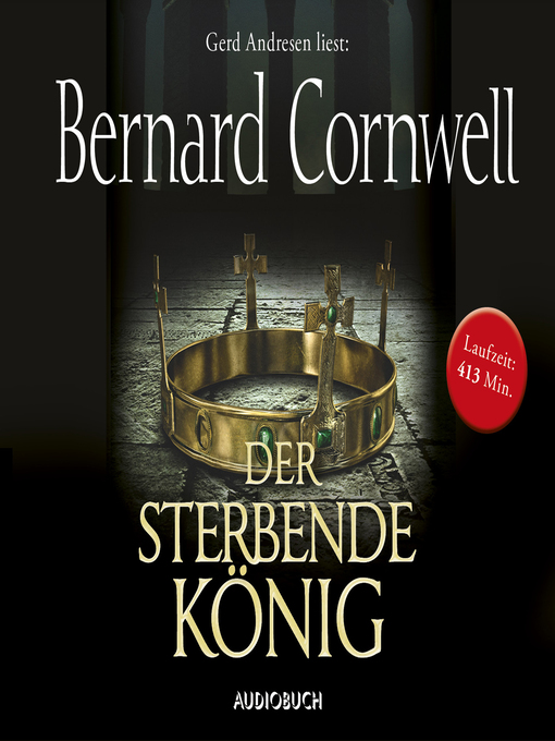 Title details for Der sterbende König by Bernard Cornwell - Available